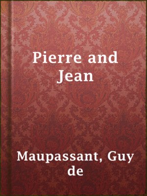 Pierre and Jean - ebook